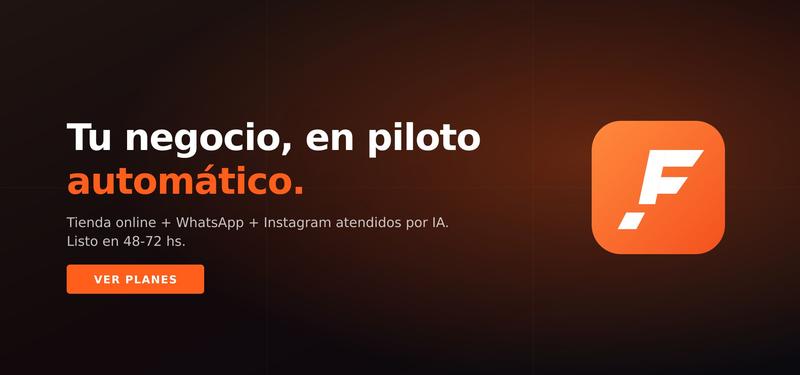 FireBurst IT — Tu negocio en piloto automático